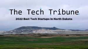 2022 Best North Dakota Startups